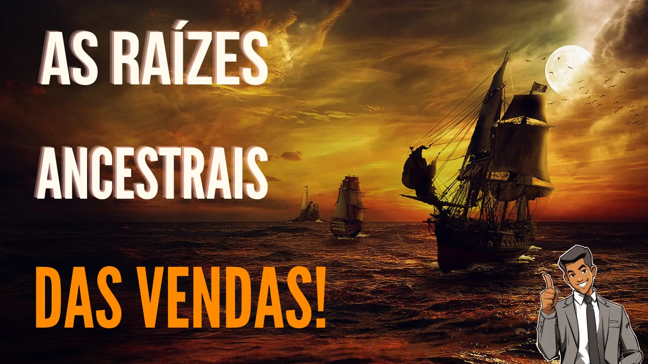 A Jornada das Vendas – Parte 1:  Como foi o Começo do Comércio no Mundo?